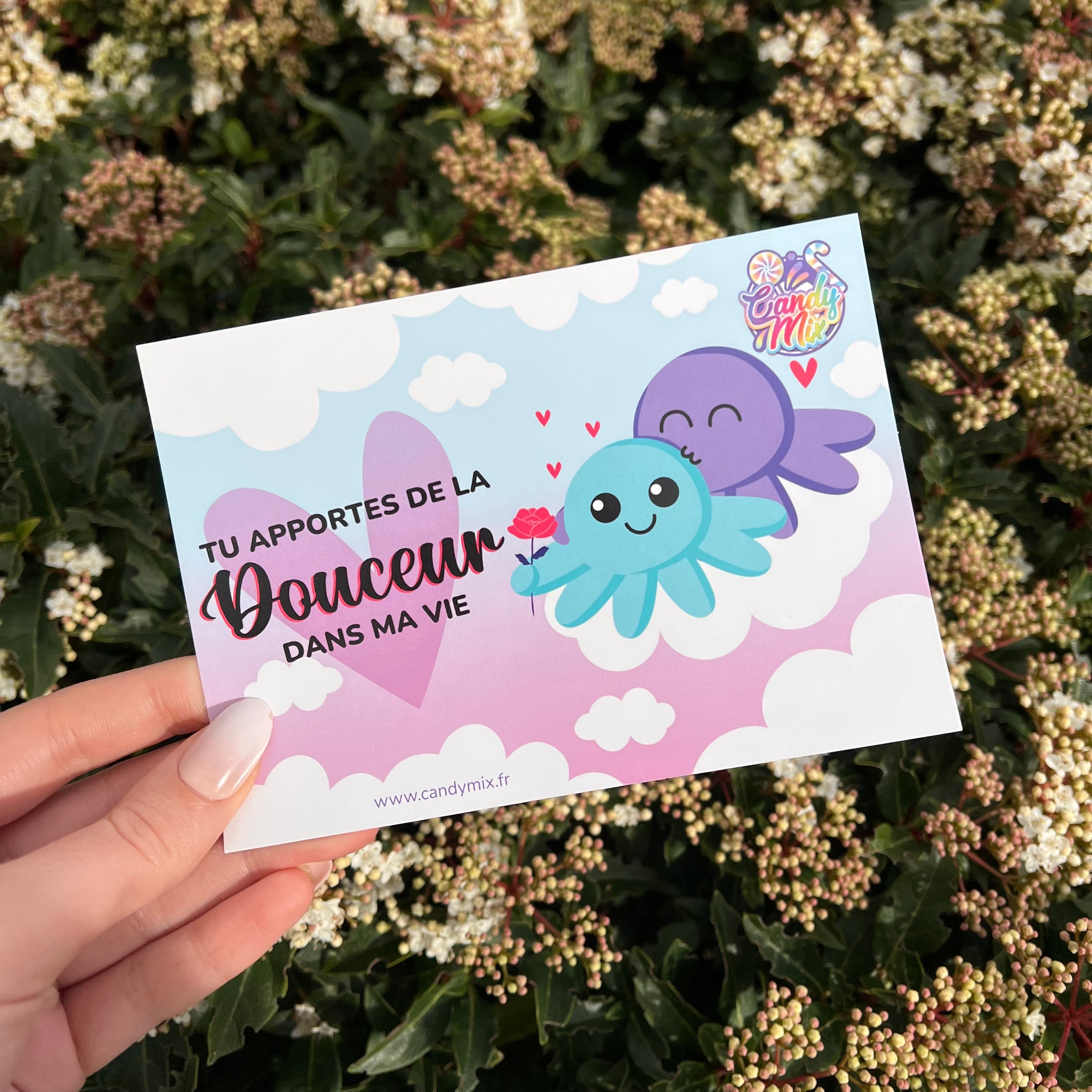 Carte postale  - "Tu apportes de la douceur dans ma vie"